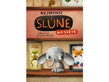 NEJMENŠÍ SLŮNĚ NA SVĚTĚ  Szymanowicz Maciej