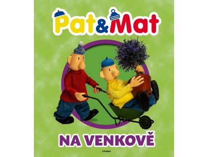 PAT A MAT NA VENKOVĚ  Beneš Marek