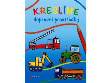 KRESLÍME DOPRAVNÍ PROSTŘEDKY  Pautner Norbert