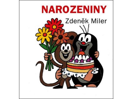 NAROZENINY (KRTEK)  Miler Zdeněk