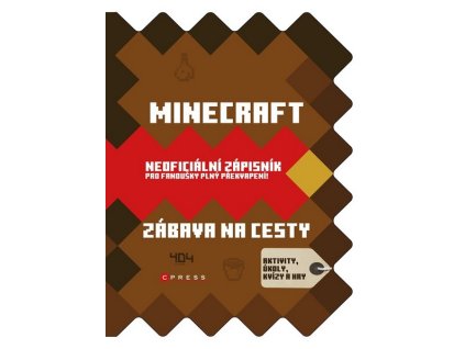 MINECRAFT - ZÁBAVA NA CESTY  Kolektiv