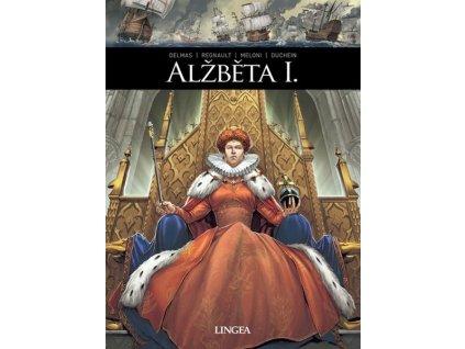 ALŽBĚTA I.  Delmas, Vincent; Duchein, Michel; Meloni