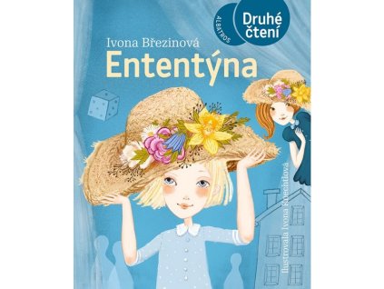 ENTENTÝNA  Březinová Ivona