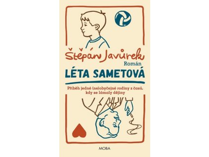 LÉTA SAMETOVÁ  Javůrek Štěpán