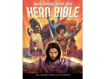 HERO BIBLE  Siku, Richard Thomas, Jeff Anderson