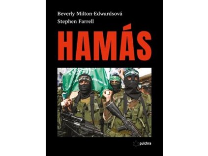 HAMÁS  Farrell Stephen,Milton-Edwardsová  Bever