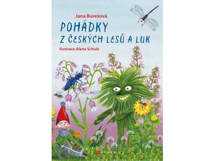 POHÁDKY Z ČESKÝCH LESŮ A LUK  Burešová Jana