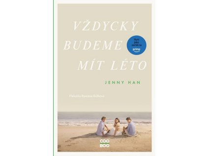 VŽDYCKY BUDEME MÍT LÉTO  Han Jenny