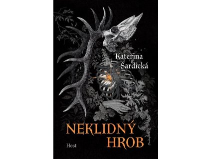 NEKLIDNÝ HROB  Šardická Kateřina