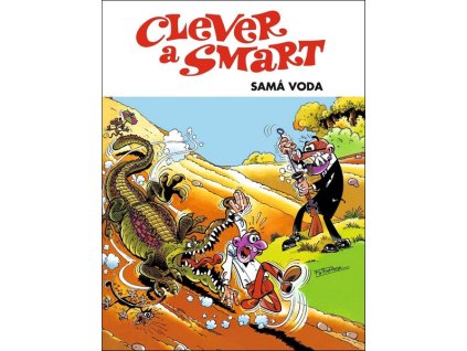 CLEVER A SMART: SAMÁ VODA  Ibánez, Francisco