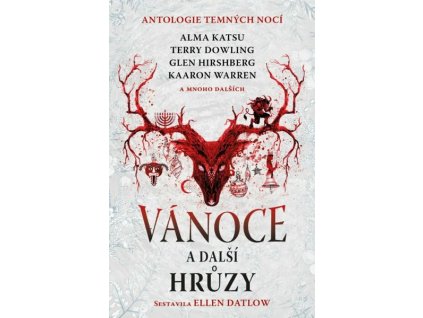 VÁNOCE A DALŠÍ HRŮZY  různí