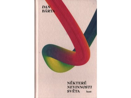 NĚKTERÉ NEVINNOSTI SVĚTA