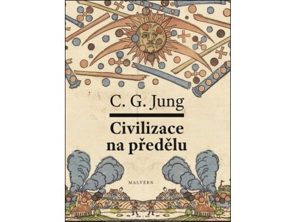 CIVILIZACE NA PŘEDĚLU