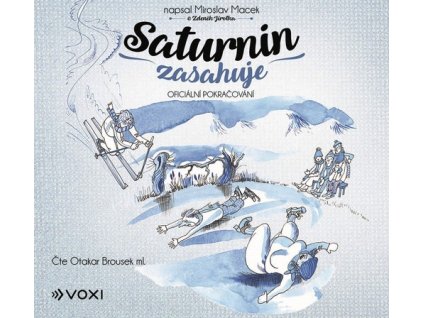 SATURNIN ZASAHUJE (AUDIOKNIHA)  Macek Miroslav