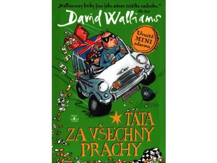 TÁTA ZA VŠECHNY PRACHY  Walliams David
