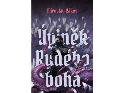 ÚPLNĚK RUDÉHO BOHA  Rákos, Miroslav