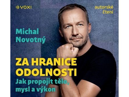 ZA HRANICE ODOLNOSTI (AUDIOKNIHA)  Novotný Michal