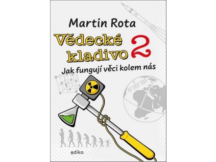 VĚDECKÉ KLADIVO 2  Rota Martin
