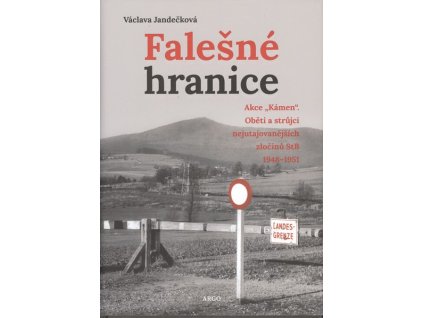FALEŠNÉ HRANICE  Jandečková Václava