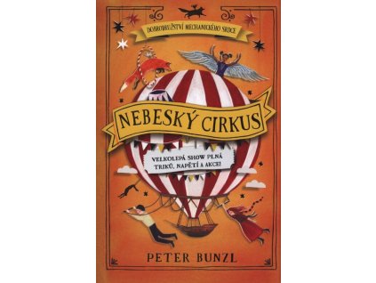 NEBESKÝ CIRKUS  Bunzl Peter