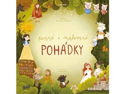 PSANÉ I MALOVANÉ POHÁDKY  Jirásková Dominika