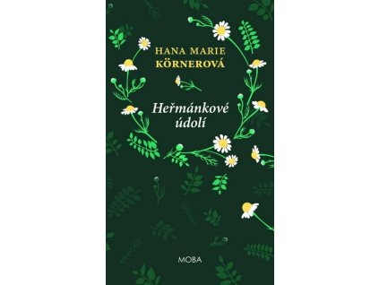 HEŘMÁNKOVÉ ÚDOLÍ 5. VYDÁNÍ  Körnerová Hana Marie