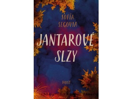 JANTAROVÉ SLZY  Segovia Sofia