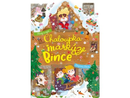 CHALOUPKA MARKÝZE BINCE  Kolektiv