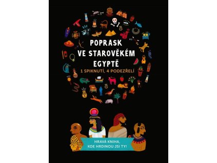 POPRASK VE STAROVĚKÉM EGYPTĚ  Gautier Camille, Carpentier Margaux