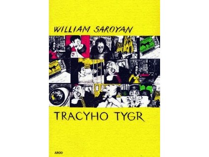 TRACYHO TYGR  Saroyan William