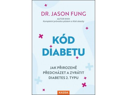 KÓD DIABETU  Fung Jason