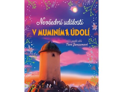 NEVŠEDNÍ UDÁLOSTI V MUMINÍM ÚDOLÍ  Li Amanda