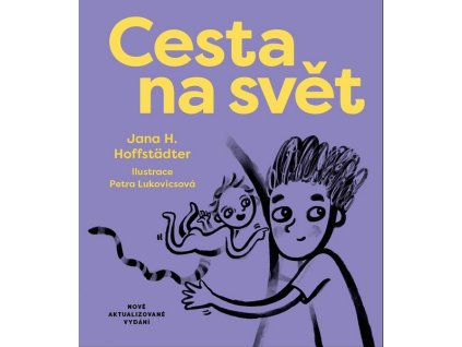 CESTA NA SVĚT  Hoffstädter Jana H.