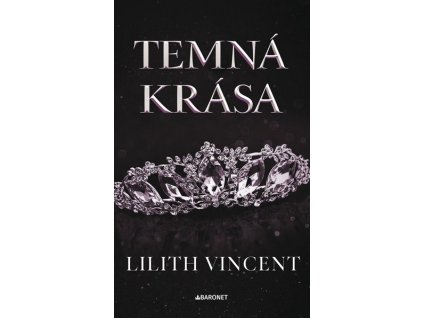 TEMNÁ KRÁSA  Vincent Lilith