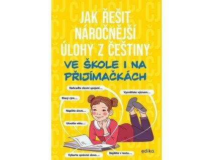 JAK ŘEŠIT NÁROČNĚJŠÍ ÚLOHY Z ČEŠTINY  Brož František, Brož mladší František