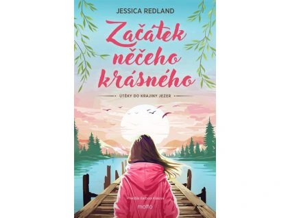 ZAČÁTEK NĚČEHO KRÁSNÉHO  Redland Jessica
