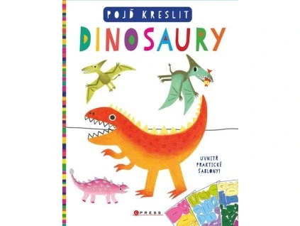 POJĎ KRESLIT DINOSAURY  kolektiv