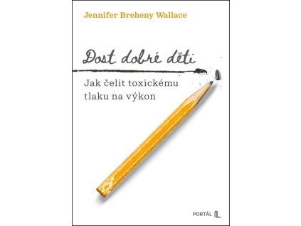 DOST DOBRÉ DĚTI  Jennifer Breheny, David Vichnar