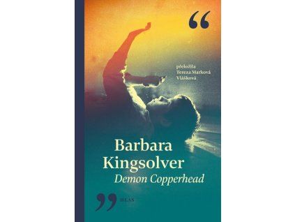 DEMON COPPERHEAD  Kingsolver Barbara