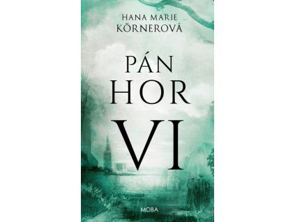 PÁN HOR VI  Kornerová Hana Marie