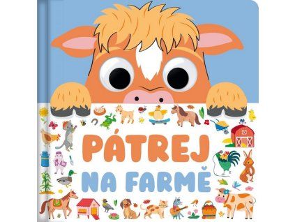 PÁTREJ NA FARMĚ  Mowat Claire