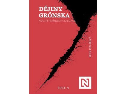 DĚJINY GRÓNSKA  Koubský Petr