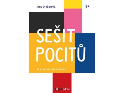 SEŠIT POCITŮ  Draberová Jana