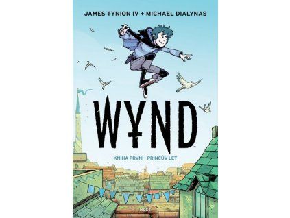 WYND  Dialynas, Michael; Tynion IV, James