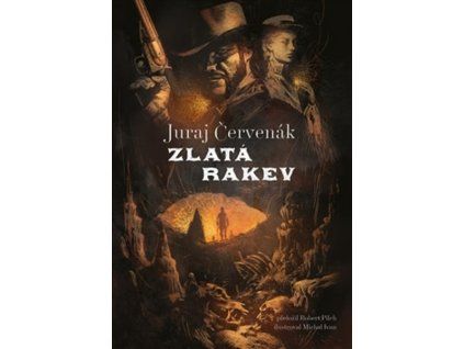ZLATÁ RAKEV  Červenák, Juraj
