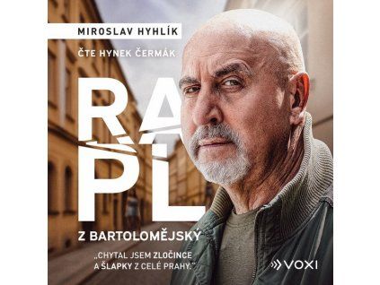 RAPL Z BARTOLOMĚJSKÝ (AUDIOKNIHA)  Hyhlík Miroslav