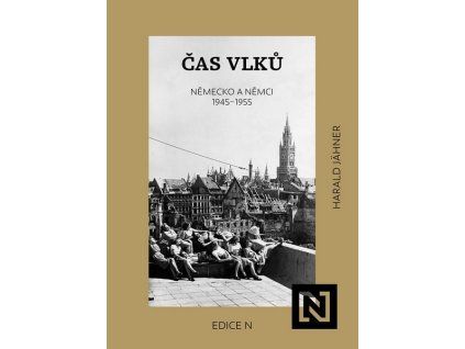 ČAS VLKŮ  Jähner Harald