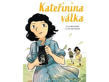 KATEŘININA VÁLKA  Billetová Julia