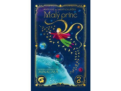 MALÝ PRINC - MINALIMA  Saint-Exupéry Antoine de