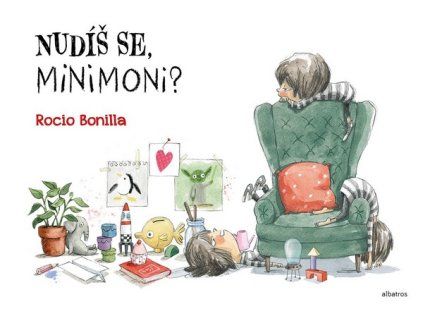 NUDÍŠ SE, MINIMONI?  Bonilla Rocio